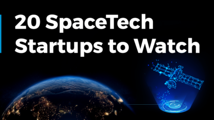 Discover 20 Emerging SpaceTech Startups to Watch (2025)