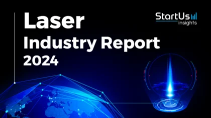 Laser Industry Report 2024: Market Data & Insights
