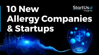 10 New Allergy Companies and Startups Saving Lives