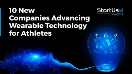 10 New Companies Advancing Wearable Technology for Athletes